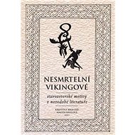 Nesmrtelní vikingové - Kristýna Králová; Magda Králová