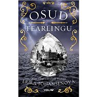 Osud Tearlingu - Erika Johansenová