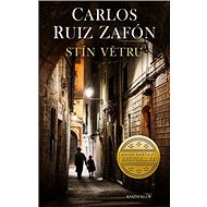 Stín větru - Carlos Ruiz Zafón