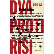 Dva proti Říši - Jiří Šulc