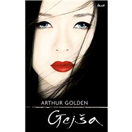 Gejša - Arthur Golden