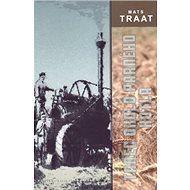 Tanec okolo parného kotla - Traat Mats