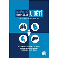 Orgánové transplantace u dětí - 