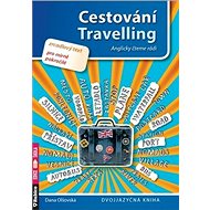 Cestování Travelling - Dana Olšovská