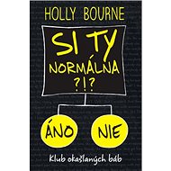 Si ty normálna?!? - Holly Bourne