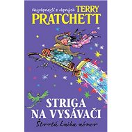 Striga na vysávači - Terry Pratchett