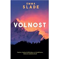Volnost - Emma Slade
