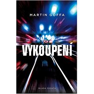 Vykoupení - Martin Goffa
