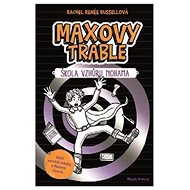 Maxovy trable - Rachel Renée Russellová