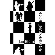 Progresivní rock - Jan Blüml