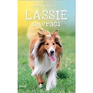 Lassie se vrací - Eric Knight