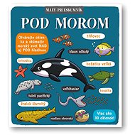 Malý prieskumník Pod morom - 