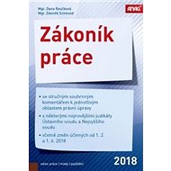 Zákoník práce 2018 - Zdeněk Schmied; D. Roučková