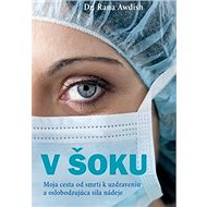 V šoku - Rana Awdish
