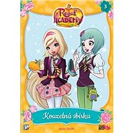 Regal Academy 3 Kouzelná sbírka - Iginio Straffi