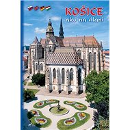 Košice ako na dlani - Stanislav Jiroušek; Alexander Jiroušek