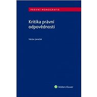 Kritika právní odpovědnosti - Václav Janeček
