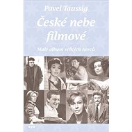 České nebe filmové - Pavel Taussig