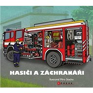 Hasiči a záchranáři - Mirek Vostrý