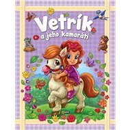 Vetrík a jeho kamaráti - 