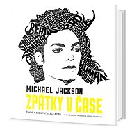 Michael Jackson Zpátky v čase - Daryl Easlea; Ndugu Chancler