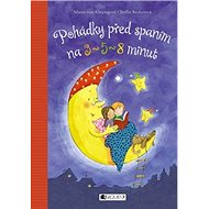 Pohádky před spaním na 3 - 5 - 8 minut - Maren Klitzing von