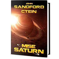 Mise Saturn - John Sandford