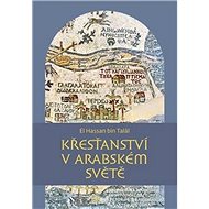 Křesťanství v arabském světě - El Hassan bin Talál