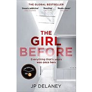The Girl Before - J. P. Delaney