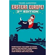 Eastern Europe! - Tomek Jankowski