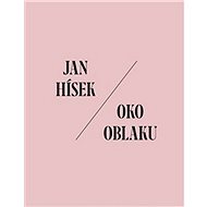 Oko oblaku - Jan Hísek