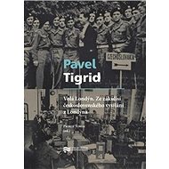 Volá Londýn - Pavel Tigrid