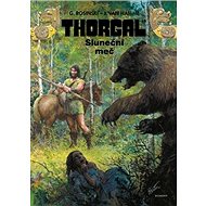 Thorgal 18 Sluneční meč - Jean Van Hamme