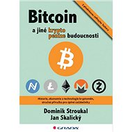 Bitcoin a jiné kryptopeníze budoucnosti - 