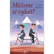 Můžeme si vykat? - Luisa Binder