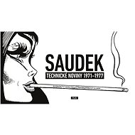 Kája Saudek Technické noviny 1971-1977 - Kája Saudek