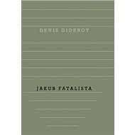 Jakub Fatalista - Denis Diderot