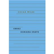 Obraz Doriana Graye - Oscar Wilde