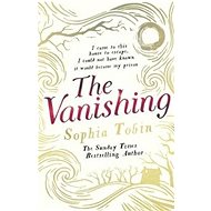 The Vanishing - Sophia Tobin