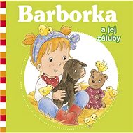 Barborka a jej záľuby - Nancy Delvaux; Aline de Pétigny