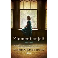 Zlomení anjeli - Gemma Livierová