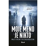 Moje meno je Nikto - Matthew Richardson
