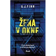 Žena v okne - A. J. Finn