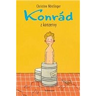 Konrád z konzervy - Christine Nöstlinger