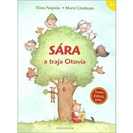 Sára a traja Otovia - Tiina Nopola