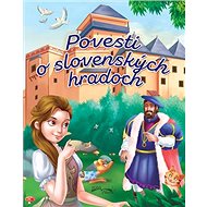 Povesti o slovenských hradoch - 