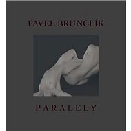 Paralely - Pavel Brunclík