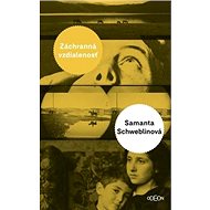Záchranná vzdialenosť - Samanta Schweblinová