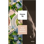 Stačí škrtnúť zápalkou - Celeste Ng