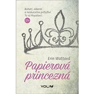 Papierová princezná - Erin Watt